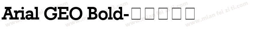 Arial GEO Bold字体转换